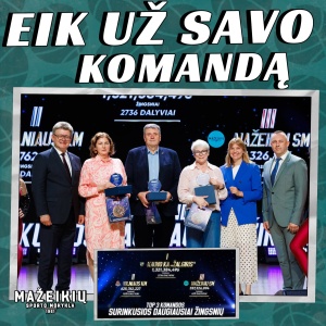 EIK UŽ SAVO KOMANDĄ!