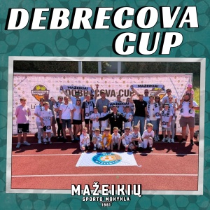 Didžiausiame Baltijos jūros regiono tarptautiniame vaikų futbolo turnyre „Debrecova Cup“